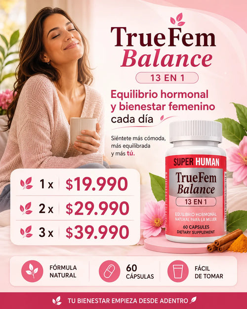 🌸 TrueFem® Balance 60 Cápsulas ORIGINAL - Recupera tu SaludFemenina y EquilibrioHormonal + Envío Gratis