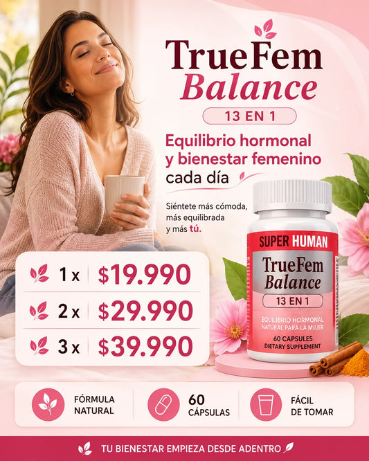 🌸 TrueFem® Balance 60 Cápsulas ORIGINAL - Recupera tu SaludFemenina y EquilibrioHormonal + Envío Gratis